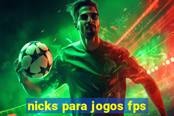 nicks para jogos fps